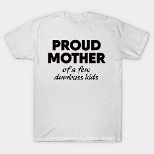 Proud Mother T-Shirt